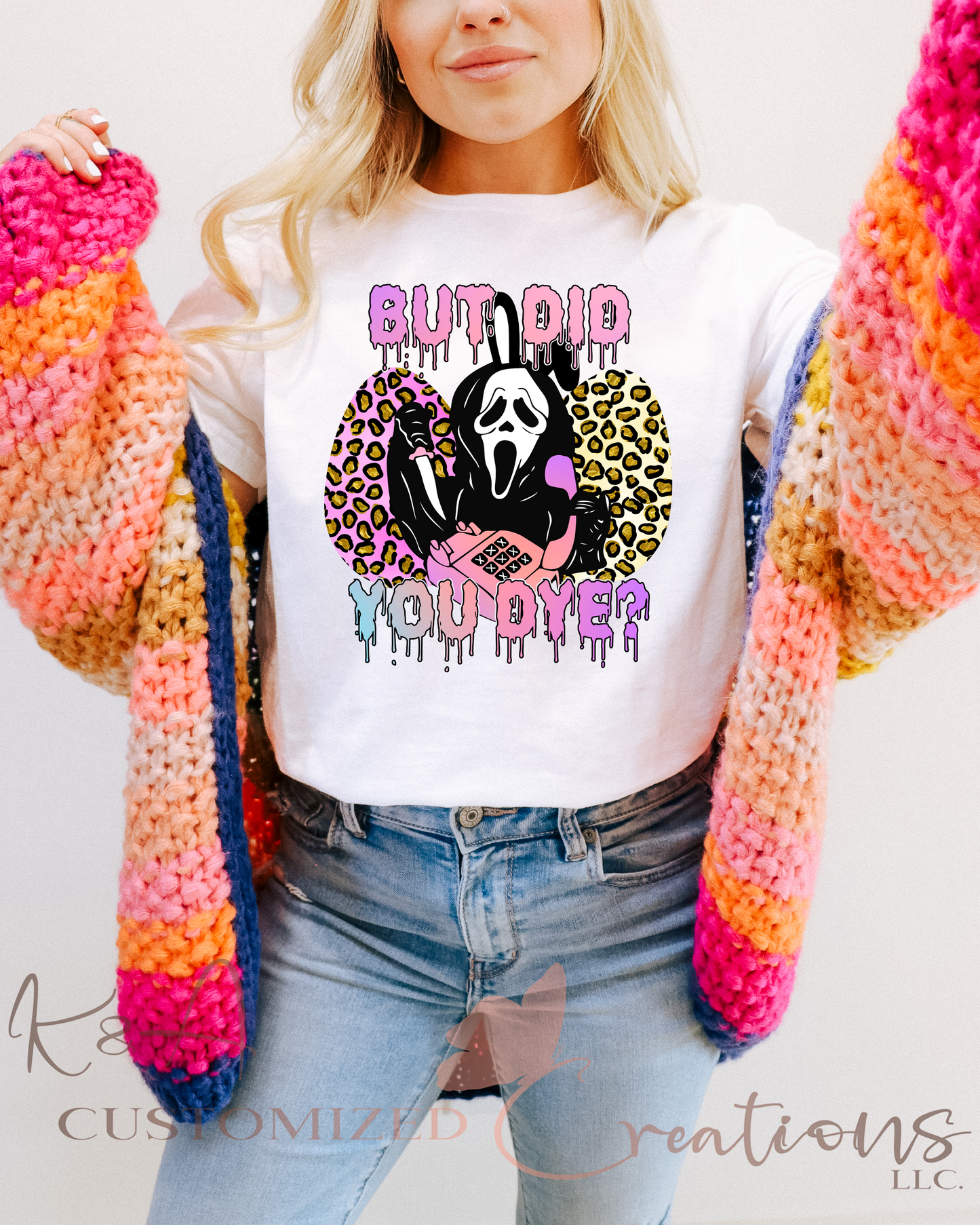 But Did You Dye Ghostface Tee