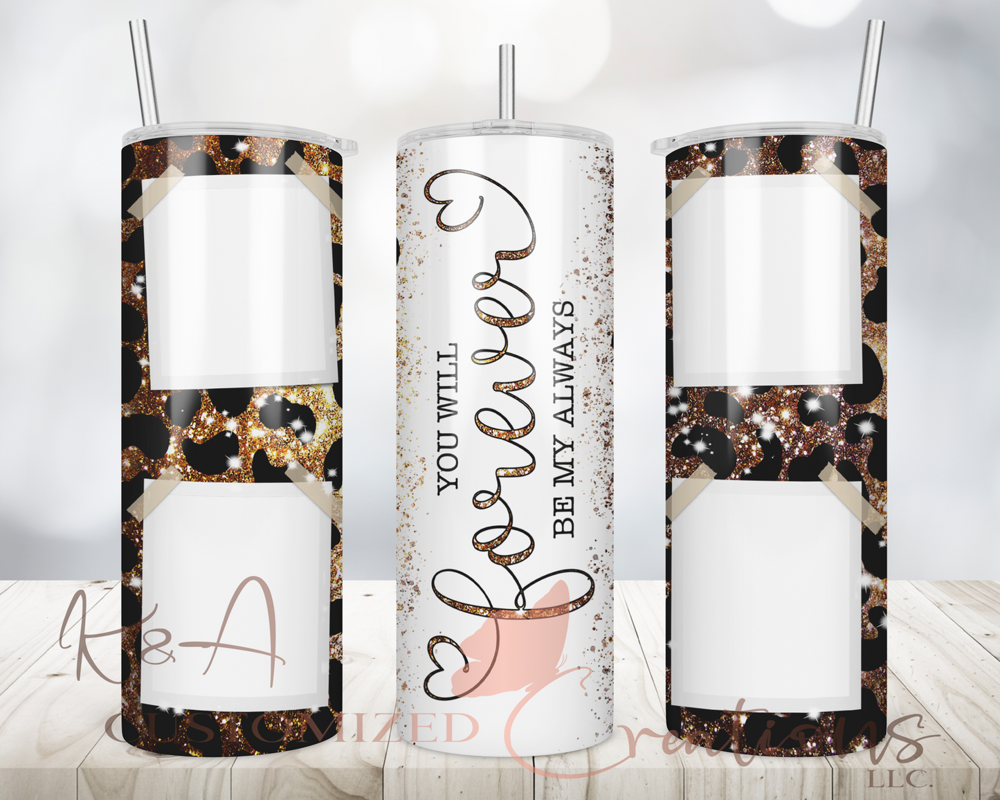 Forever Be My Always Photo 20oz Tumbler