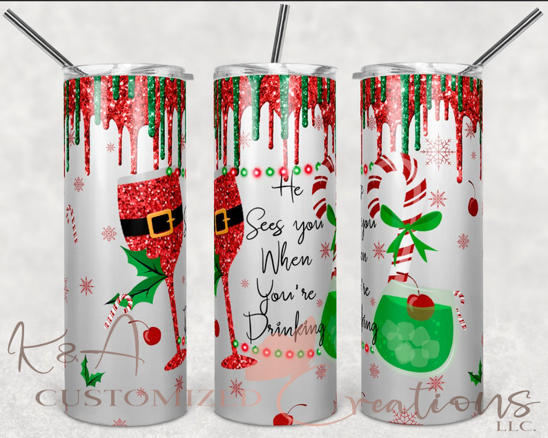 He Sees You When You're Drinking 20oz Tumbler