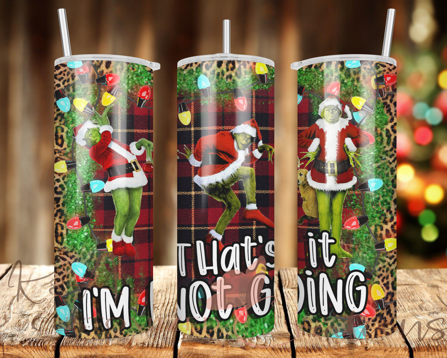 Thats It I'm Not Going 20oz Tumbler