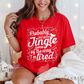 Jingle Some Tee