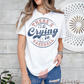 There's No Crying In Baseball Tee