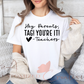 Tag You're It Tee