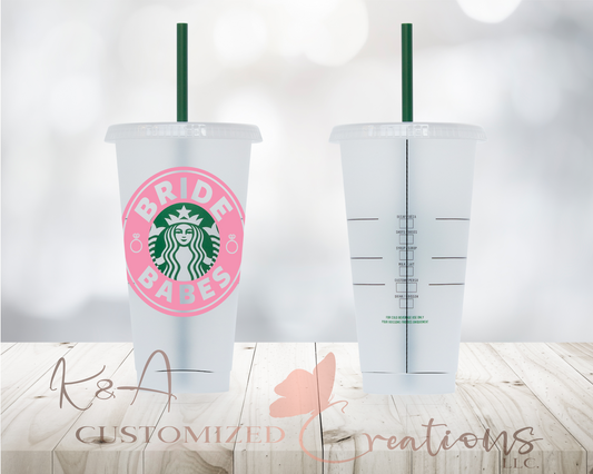Bride Babes Starbucks 24oz Cold Cup