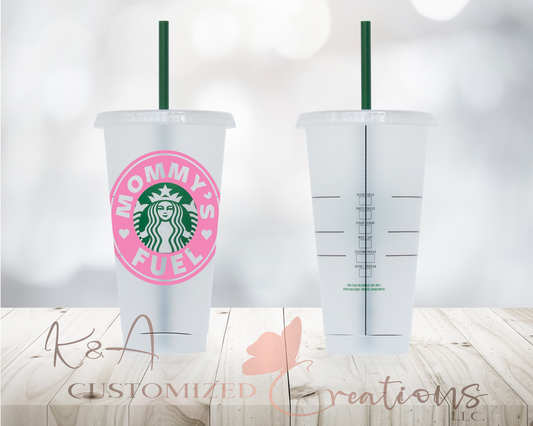 Mommy's Fuel Starbucks 24oz Cold Cup