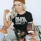 No One Likes Us Tee