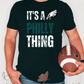 It's A Philly Thing Tee