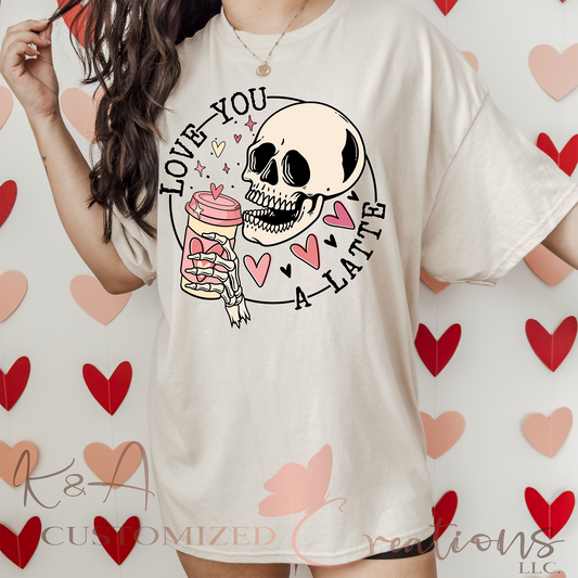 Love You A Latte Tee